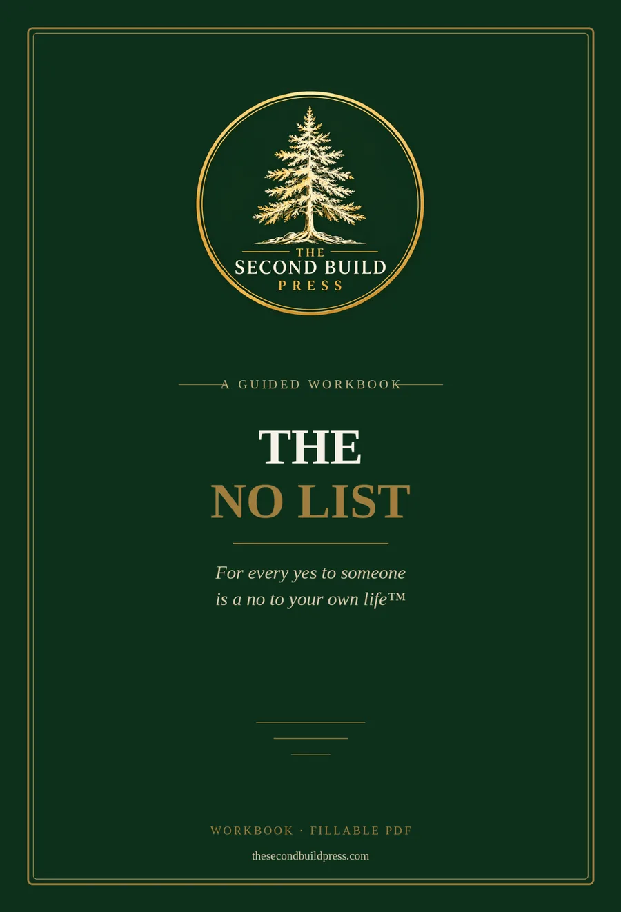 The No List — Workbook from The Second Build Press