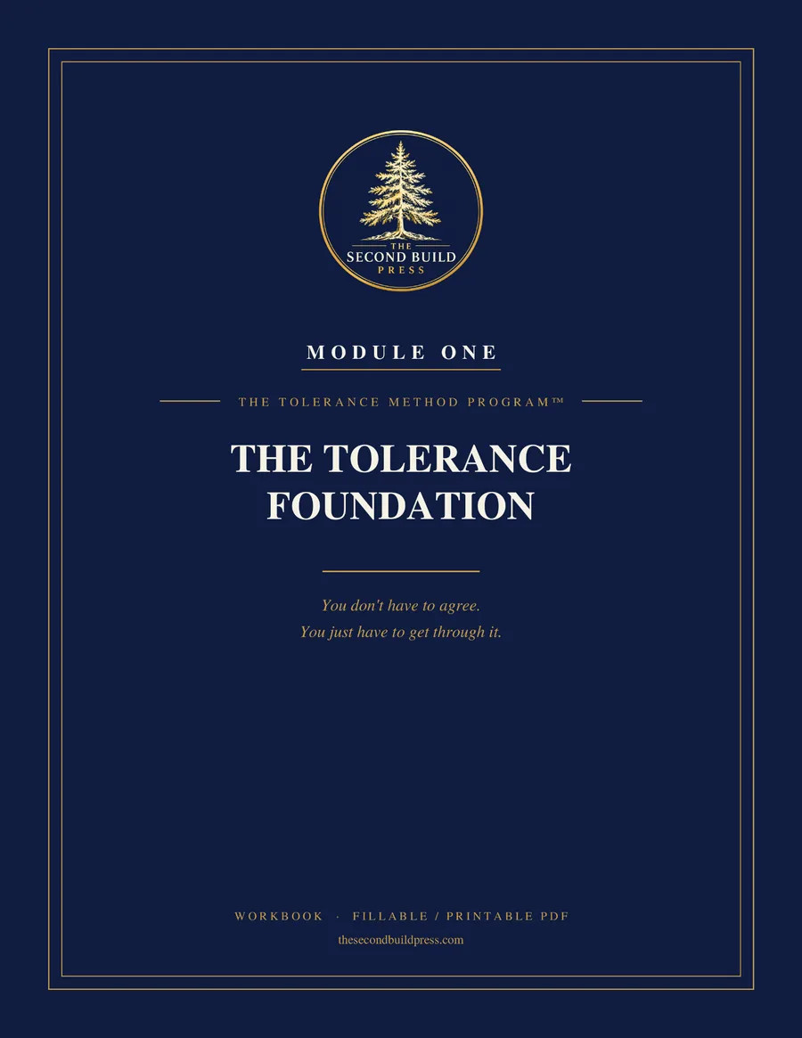 The Tolerance Foundation — Module One of The Tolerance Method Program